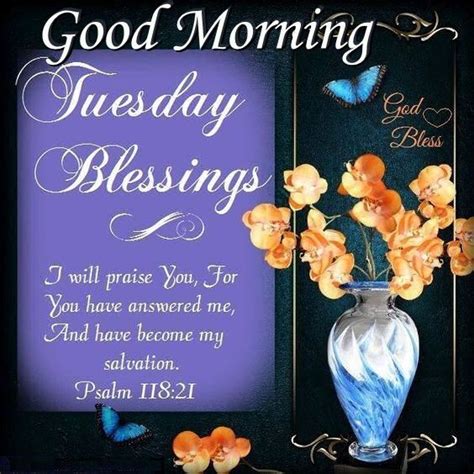 Good Morning Tuesday Blessings Pictures, Photos, and Images for Facebook, Tumblr, Pinterest, and ...