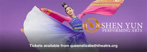 Shen Yun Performing Arts Tickets | Queen Elizabeth Theatre in Vancouver, Canada