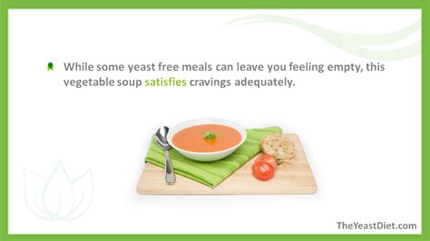 A yeast free diet plan is making people, even those who like to drink soups, stop consuming them ...