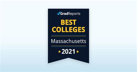 2021 Best Colleges in Massachusetts by Salary Score | GradReports