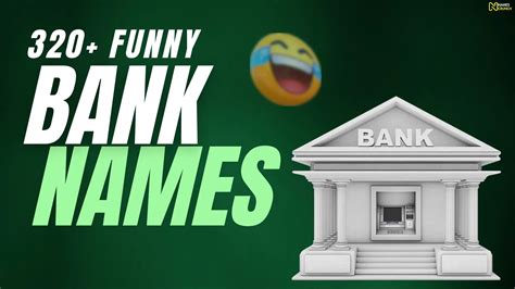 650+ Funny Bank Names [Uniqeu Ideas] - Names Crunch