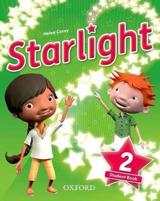 Starlight: Level 2: Student Book: Succeed and shine by Suzanne Torres