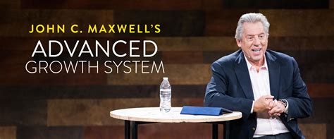 Advanced Growth System with John C. Maxwell