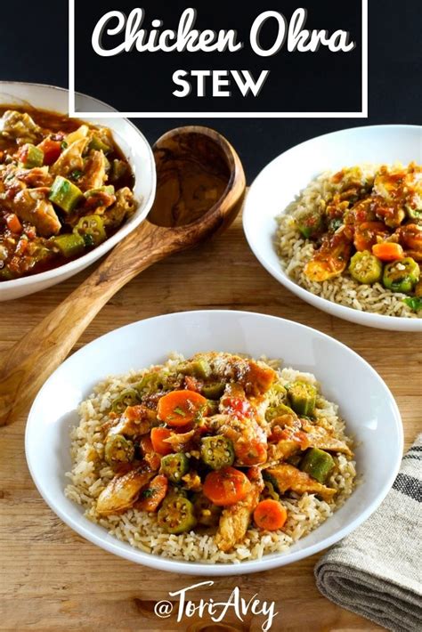 Chicken Okra Stew - Flavorful One-Pot Meal | Tori Avey