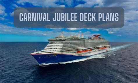 Carnival Jubilee Deck Plans with Layout & Activities (2024)