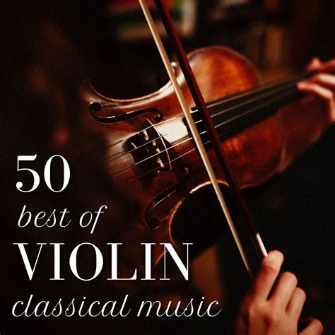 50 Violin Classical Music - Halidon