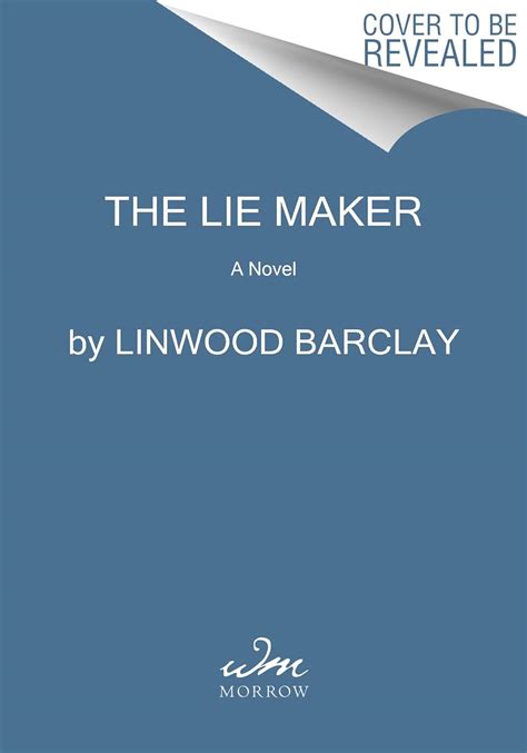 Amazon.com: The Lie Maker: A Novel: 9780063276277: Barclay, Linwood: Books