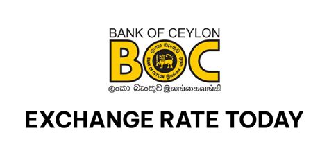 Bank Of Ceylon Exchange Rate – Bank Of Ceylon Forex Today (update 05.2024)