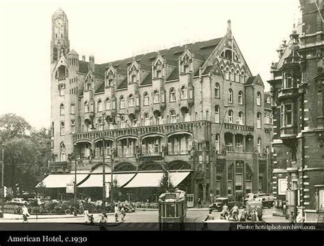 American Hotel Amsterdam (1882), Amsterdam | Historic Hotels of the World-Then&Now