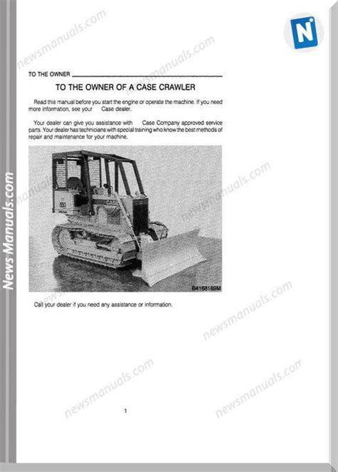 Case Dozer Crawler 550 Operators Manual