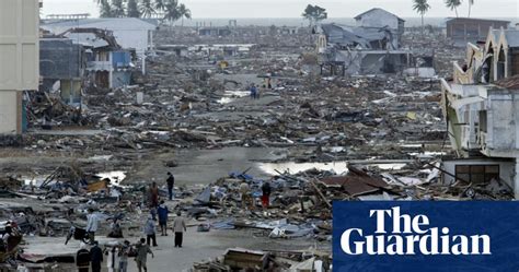 10 years on: what is your memory of the Indian Ocean tsunami in 2004? | World news | The Guardian