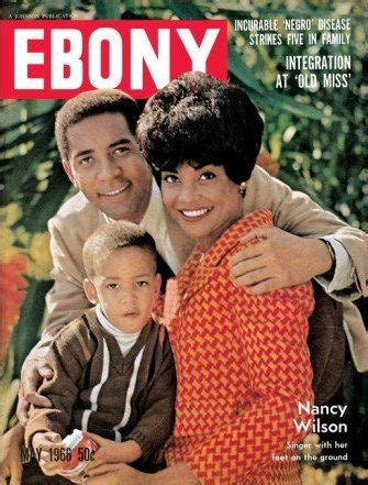 Nancy Wilson & Family on the cover of Ebony Magazine in May 1966, and ...