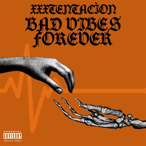 XXXTENTACION - BAD VIBES FOREVER (1500x1500) : r/freshalbumart