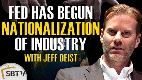 Jeff Deist - Nationalization of Industry Has Begun With Fed Buying Corporate Bonds | Silver Bullion