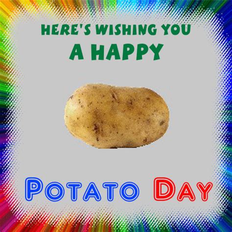 Happy Potato Day - Desi Comments