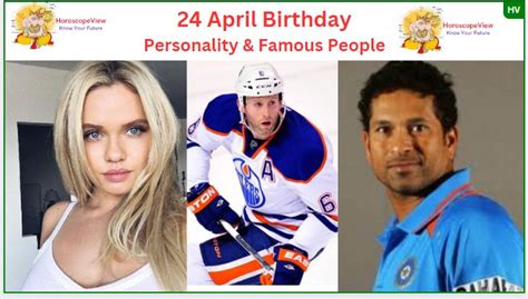 People Born on April 24 - April 24th Famous Birthdays (Personality)