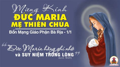 CÁC BÀI SUY NIỆM LỜI CHÚA LỄ ĐỨC MARIA, MẸ THIÊN CHÚA | Giáo Phận Bà Rịa