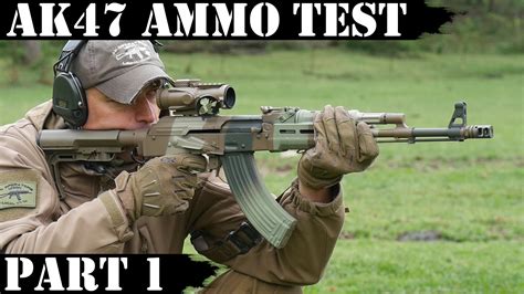 AK47 Ammo Test Part 1 - AK Operators Union, Local 47-74