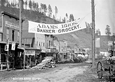 Deadwood South Dakota – Western Mining History