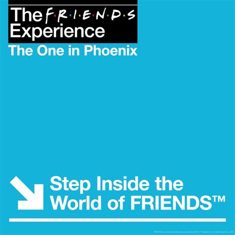 Tickets to The FRIENDS™... - The FRIENDS Experience