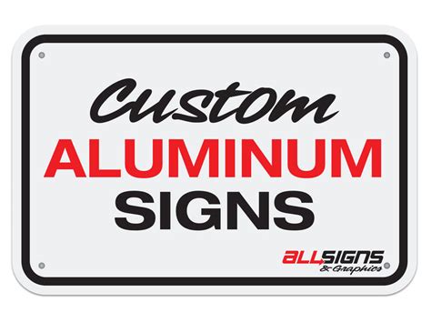 Aluminum Metal Signs - Custom & Standard Designs | All Signs – All ...