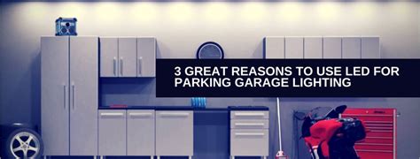 3 Great Reasons to use LED for Parking Garage Lighting - BRBD SONS