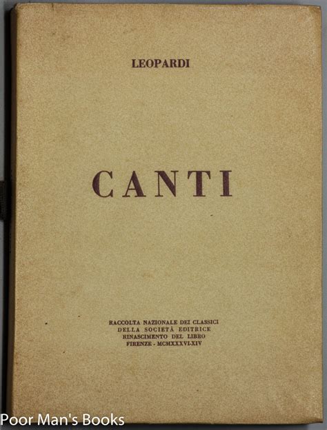 CANTI by Giacomo Leopardi: Near Fine with no dust jacket Paperback (1936) | poor man's rare ...