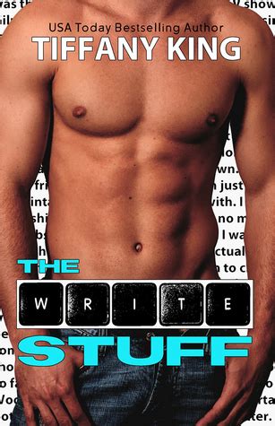 The Write Stuff (Write Stuff, #1) by Tiffany King