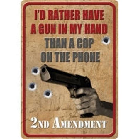 2nd Amendment Tin Signs/ I'd Rather Have A Gun in My Hand - Etsy