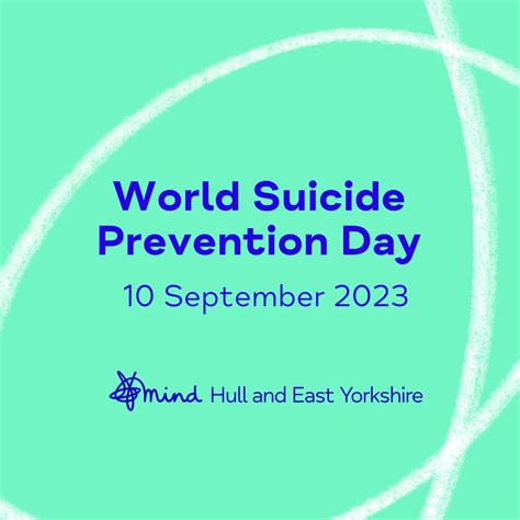 World Suicide Prevention Day - Hull & East Yorkshire Mind