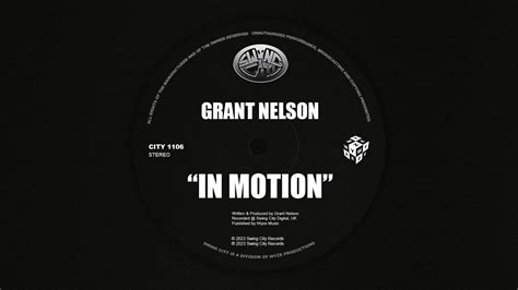 Grant Nelson - In Motion - YouTube