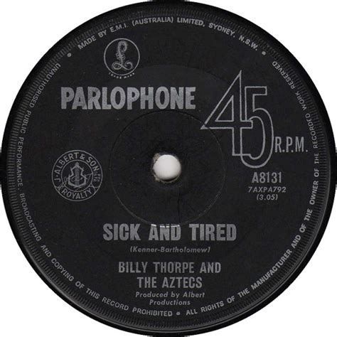 Billy Thorpe And The Aztecs – Sick And Tired (1964, Vinyl) - Discogs