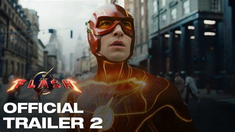 The Flash – Official Trailer 2 – Marvel Products