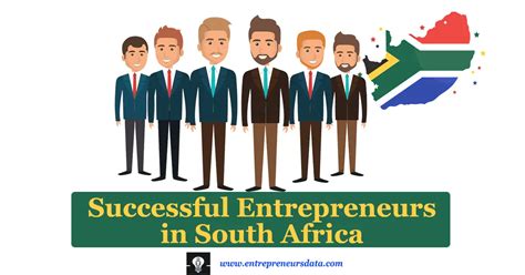 Successful Entrepreneurs in South Africa with Their Entrepreneurial ...