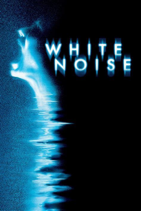 White Noise (2005) - Posters — The Movie Database (TMDB)