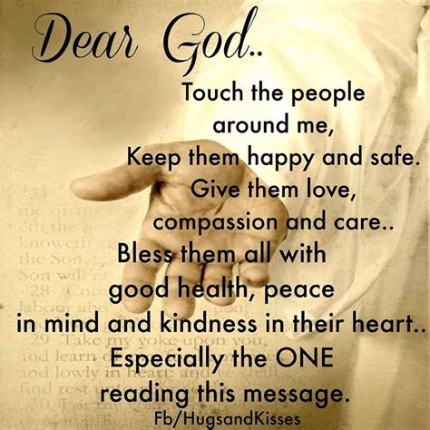 Dear God Touch The People Around Me And Keep Them Safe Pictures, Photos, and Images for Facebook ...