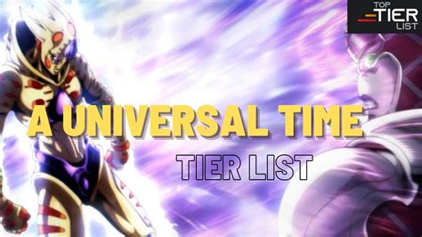 AUT Tier List: All Stands Ranked [V.1.5] - TopTierList