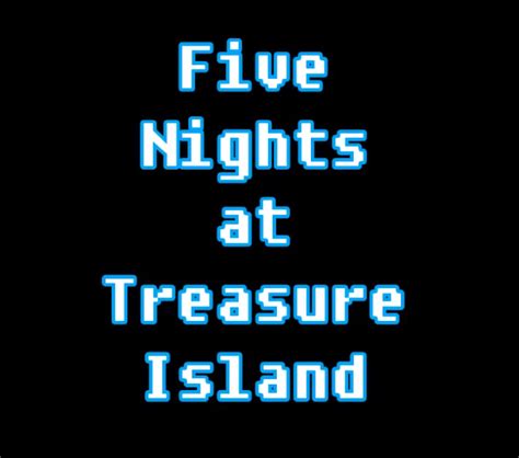 Five Nights at Treasure Island | Five Nights At Treasure Island ...