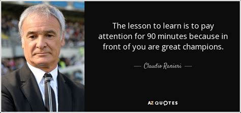 TOP 8 QUOTES BY CLAUDIO RANIERI | A-Z Quotes