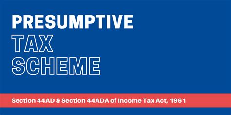 Section 44AD & 44ADA: Presumptive Taxation in 2023- Taxwink