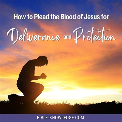 Blood of Jesus - How to Plead it for Deliverance and Protection