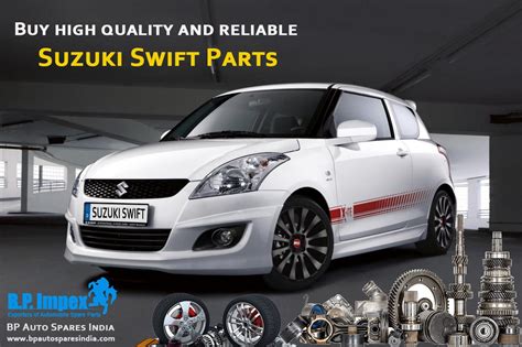 Buy high quality and reliable Suzuki Swift Parts online from the vast and continuously updated ...