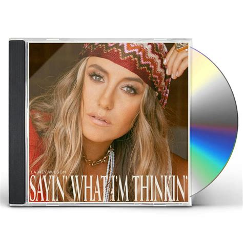 Lainey Wilson Sayin' What I'm Thinkin' CD