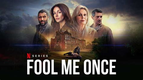 Fool Me Once – Review | Netflix Thriller Series | Heaven of Horror