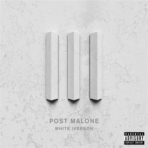 Post Malone - White Iverson - Reviews - Album of The Year