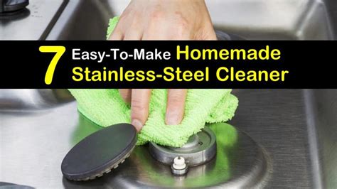 7 Easy-to-Make Stainless Steel Cleaners