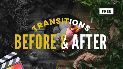 Before After Transitions FCP – Simple Video Making