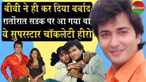 Bollywood Actor Avinash Wadhawan Biography: 90's का सुपरस्टार एक गलती ...