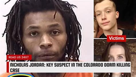 Nicholas Jordan: Key Suspect in the Colorado Dorm Killing Case