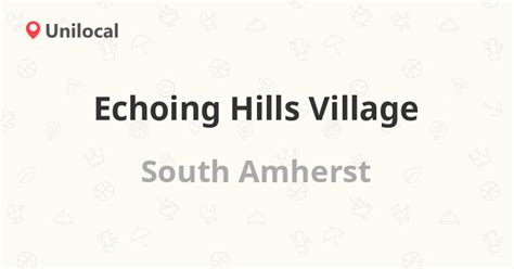 Echoing Hills Village – South Amherst, 235 W Main St (Reviews, address and phone number)